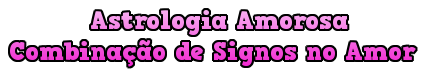 combinao de signos amor